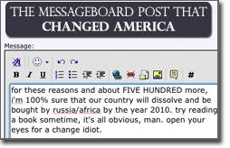 Pictured: the messageboard post that CHANGED AMERICA.