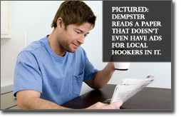 Pictured: Dempster reads a paper that doesn't even have ads for local hookers.
